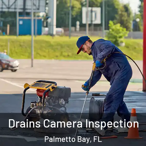  Drains Camera Inspection Palmetto Bay, FL