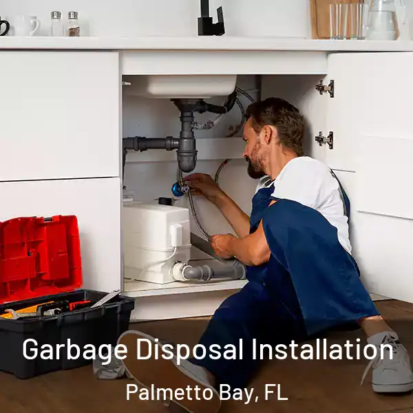  Garbage Disposal Installation Palmetto Bay, FL