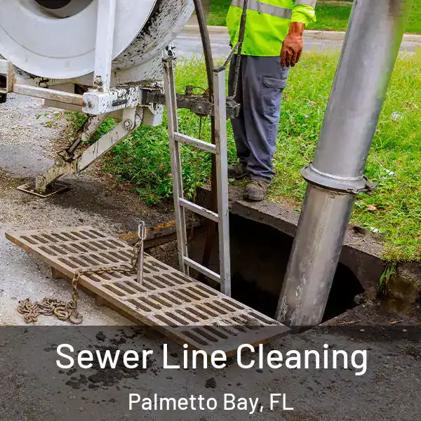  Sewer Line Cleaning Palmetto Bay, FL